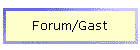 Forum/Gast